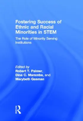 Palmer / Maramba / Gasman |  Fostering Success of Ethnic and Racial Minorities in STEM | Buch |  Sack Fachmedien