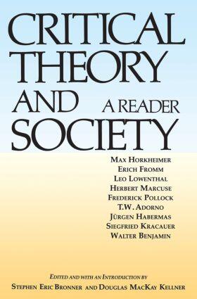 Bronner / MacKay Kellner |  Critical Theory and Society | Buch |  Sack Fachmedien