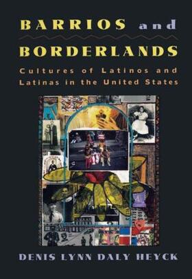 Heyck |  Barrios and Borderlands | Buch |  Sack Fachmedien