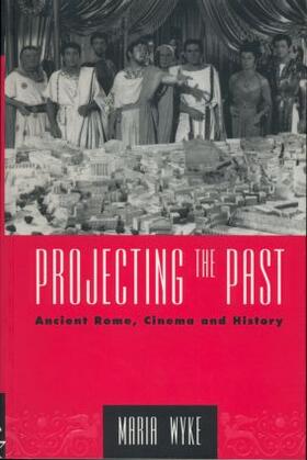 Wyke |  Projecting the Past | Buch |  Sack Fachmedien