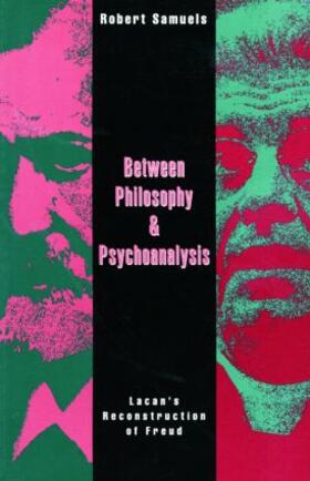 Samuels |  Between Philosophy and Psychoanalysis | Buch |  Sack Fachmedien