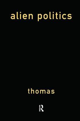 Thomas |  Alien Politics | Buch |  Sack Fachmedien