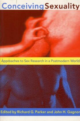 Parker / Gagnon |  Conceiving Sexuality | Buch |  Sack Fachmedien