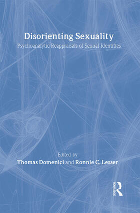 Domenici / Lesser |  Disorienting Sexuality | Buch |  Sack Fachmedien