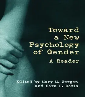 Gergen / Davis |  Toward a New Psychology of Gender | Buch |  Sack Fachmedien