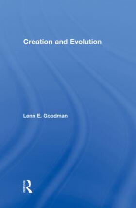 Goodman |  Creation and Evolution | Buch |  Sack Fachmedien