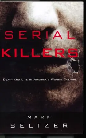 Seltzer |  Serial Killers | Buch |  Sack Fachmedien