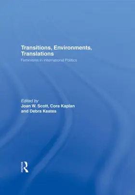 Kaplan / Scott / Keates |  Transitions Environments Translations | Buch |  Sack Fachmedien