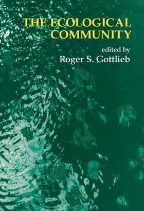 Gottlieb | The Ecological Community | Buch | 978-0-415-91612-7 | sack.de