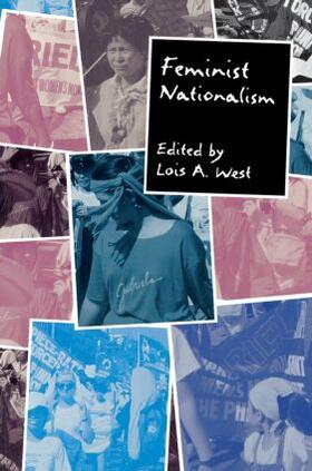 West |  Feminist Nationalism | Buch |  Sack Fachmedien