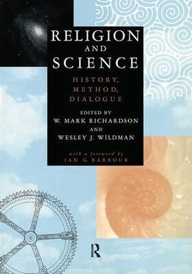Richardson / Wildman |  Religion and Science | Buch |  Sack Fachmedien
