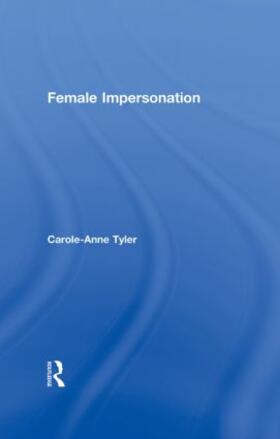 Tyler |  Female Impersonation | Buch |  Sack Fachmedien