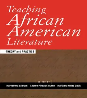 Davis / Graham / Pineault-Burke |  Teaching African American Literature | Buch |  Sack Fachmedien