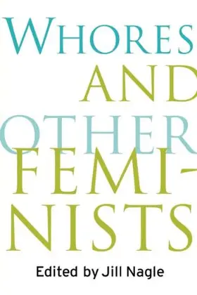 Nagle |  Whores and Other Feminists | Buch |  Sack Fachmedien