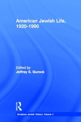 Gurock |  American Jewish Life, 1920-1990 | Buch |  Sack Fachmedien