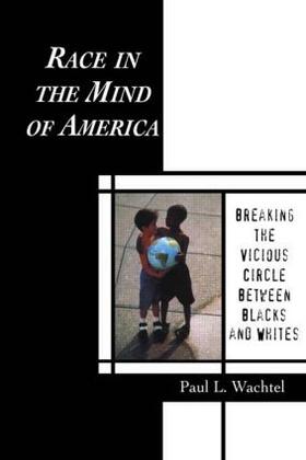 Wachtel |  Race in the Mind of America | Buch |  Sack Fachmedien