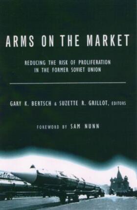 Bertsch / Grillot R |  Arms on the Market | Buch |  Sack Fachmedien