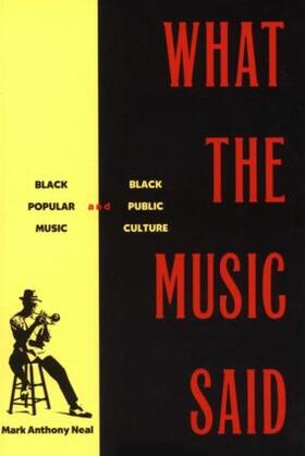 Neal |  What the Music Said | Buch |  Sack Fachmedien