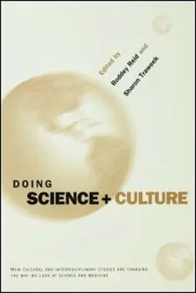 Reid / Traweek |  Doing Science + Culture | Buch |  Sack Fachmedien