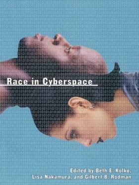 Kolko / Nakamura / Rodman |  Race in Cyberspace | Buch |  Sack Fachmedien