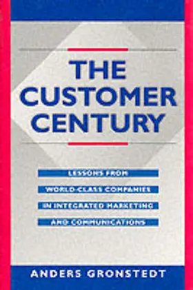 Gronstedt |  The Customer Century | Buch |  Sack Fachmedien