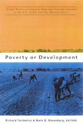 Tardanico / Rosenberg |  Poverty or Development | Buch |  Sack Fachmedien