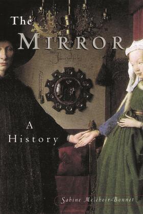 Melchoir-Bonnet |  The Mirror | Buch |  Sack Fachmedien