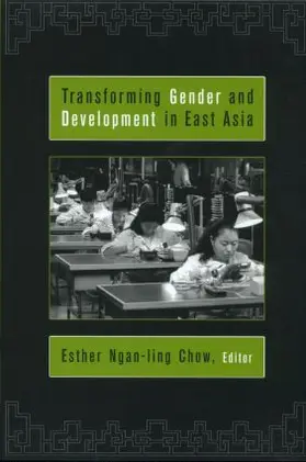 Chow |  Transforming Gender and Development in East Asia | Buch |  Sack Fachmedien