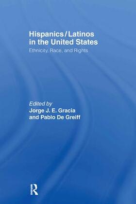 Gracia / De Greiff |  Hispanics/Latinos in the United States | Buch |  Sack Fachmedien