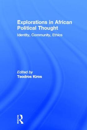 Kiros |  Explorations in African Political Thought | Buch |  Sack Fachmedien