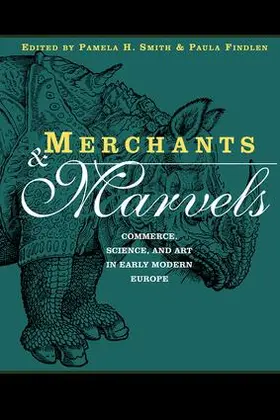 Smith / Findlen |  Merchants and Marvels | Buch |  Sack Fachmedien