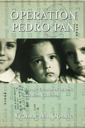 Conde |  Operation Pedro Pan | Buch |  Sack Fachmedien
