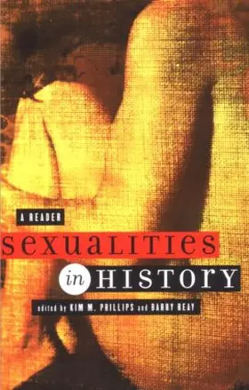 Phillips / Reay |  Sexualities in History | Buch |  Sack Fachmedien