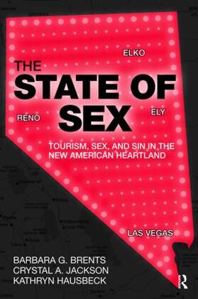 Brents / Jackson / Hausbeck |  The State of Sex | Buch |  Sack Fachmedien