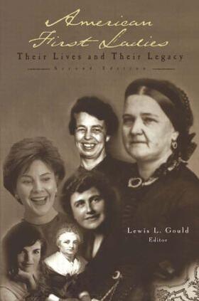 Gould |  American First Ladies | Buch |  Sack Fachmedien