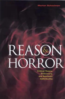 Schoolman |  Reason and Horror | Buch |  Sack Fachmedien