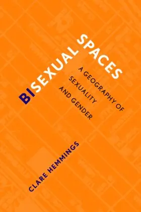 Hemmings |  Bisexual Spaces | Buch |  Sack Fachmedien