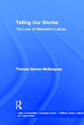 Baron-McKeagney |  Telling Our Stories | Buch |  Sack Fachmedien