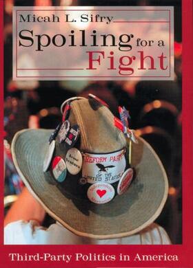 Sifry |  Spoiling for a Fight | Buch |  Sack Fachmedien