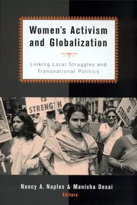 Desai / Naples |  Women's Activism and Globalization | Buch |  Sack Fachmedien