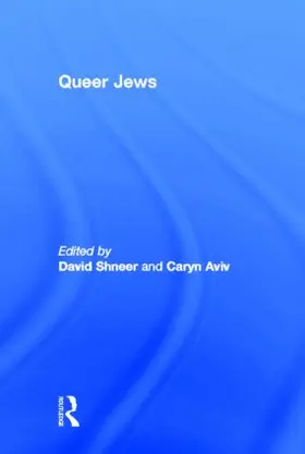 Aviv / Shneer |  Queer Jews | Buch |  Sack Fachmedien