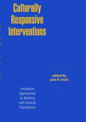 Ancis |  Culturally Responsive Interventions | Buch |  Sack Fachmedien