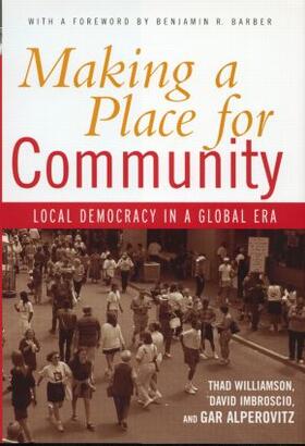 Williamson / Imbroscio / Alperovitz |  Making a Place for Community | Buch |  Sack Fachmedien