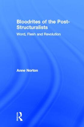 Norton |  Bloodrites of the Post-Structuralists | Buch |  Sack Fachmedien