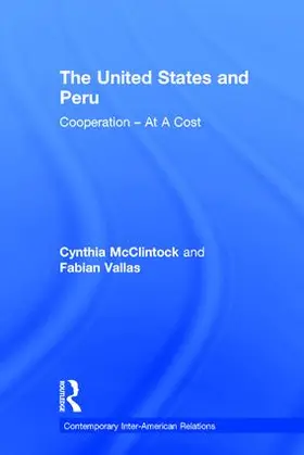 McClintock / Vallas |  The United States and Peru | Buch |  Sack Fachmedien