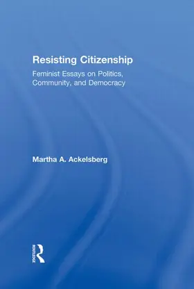 Ackelsberg |  Resisting Citizenship | Buch |  Sack Fachmedien