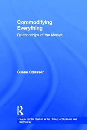 Strasser |  Commodifying Everything | Buch |  Sack Fachmedien