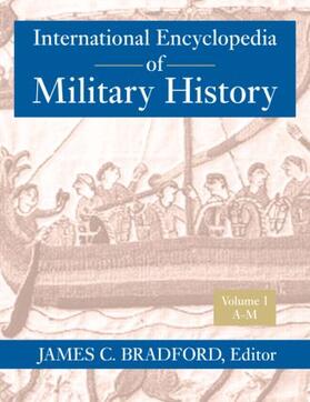 Bradford |  International Encyclopedia of Military History | Buch |  Sack Fachmedien