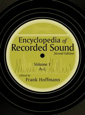 Hoffmann |  Encyclopedia of Recorded Sound | Buch |  Sack Fachmedien