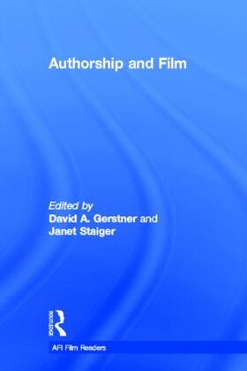 Gerstner / Staiger |  Authorship and Film | Buch |  Sack Fachmedien